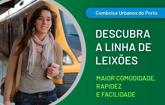 Descubra a Linha de Leixões